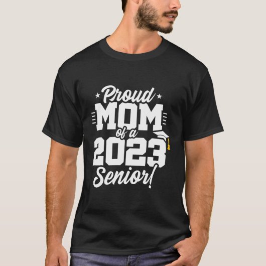 Senior Afstuderen Trots Moeder Klasse van 2023 Sen T-shirt (Voorkant)