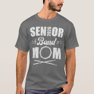Senior Band Moeder 2026 Marching Band Klas van 202 T-shirt