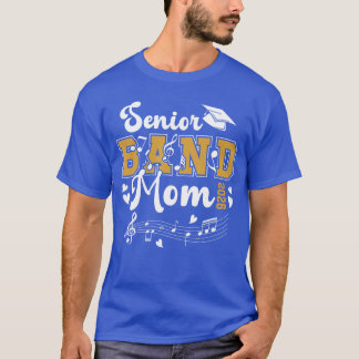 Senior Band Mom 2026 Senior Marching Band Mama 202 T-shirt