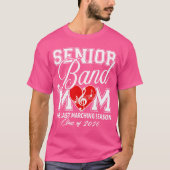 Senior Band Momhe Last Marching Season Class of 20 T-shirt (Voorkant)