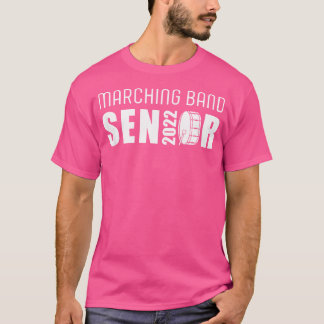 Senior Bass Drum Class van de 2022 Marching Band P T-shirt