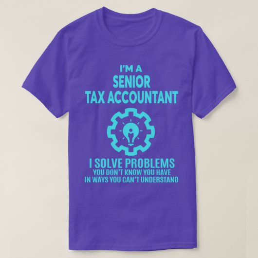 SENIOR BELASTINGACCOUNTANT NICE DESIGN 2017 2 T-SHIRT (Design voorkant)