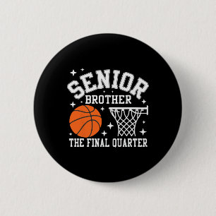 Senior Brother Basketball Het Laatste Kwart Cl Van Ronde Button 5,7 Cm