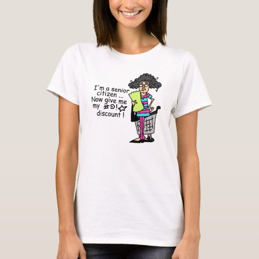 Senior Citizen Discount T-shirt (Voorkant)