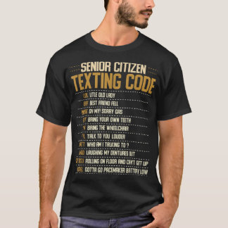 Senior Citizen Sms Code Cool Funny Old People T-shirt