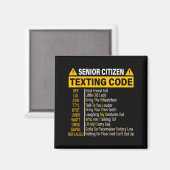 Senior Citizen Sms Code Cool Grappige Oude Mensen  Magneet (Voorkant / Achterkant)