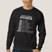 Senior Citizen Sms Code Cool Grappige Oude Mensen Trui (Voorkant)