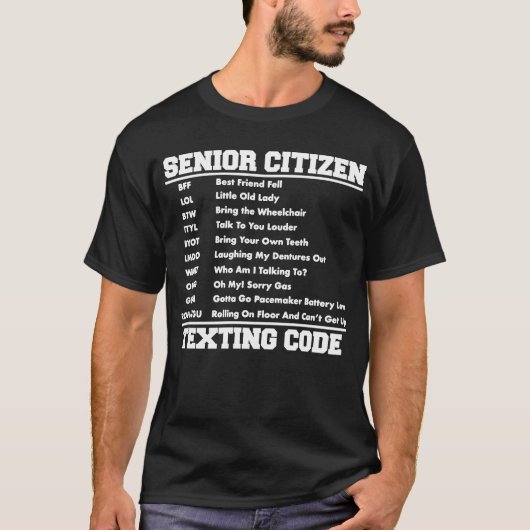 Senior Citizen SmsCode Retirement Old Man Wo T-shirt (Voorkant)