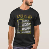 Senior Citizen Texted Code Cool Grandpa Grandma T-shirt (Voorkant)
