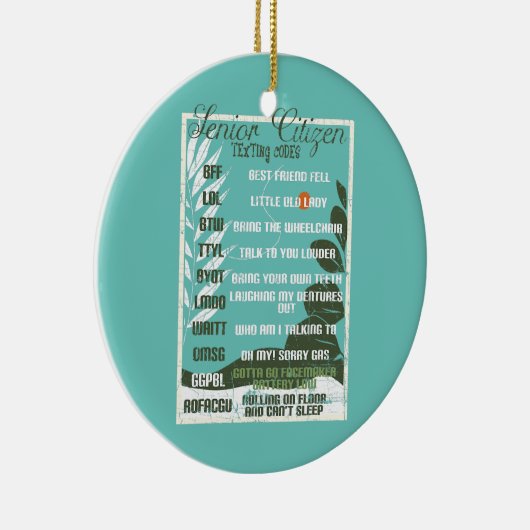 Senior Citizen Texting Codes Funny Grandpa Keramisch Ornament (Rechts)