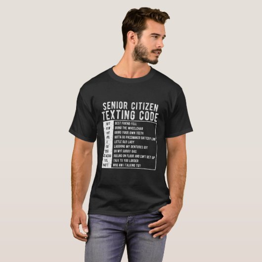 Senior Citizen Textion Code T-shirt (Voorkant volledig)