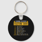 Senior Citizen's Texting Code Cadeau voor Gra Sleutelhanger (Voorkant)