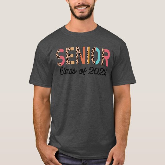 Senior Class Of 2022 Leopard Seniors T-shirt (Voorkant)