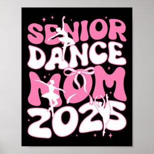 Senior Dance Mom 2025 Moederdagen Blessing Ballet Poster