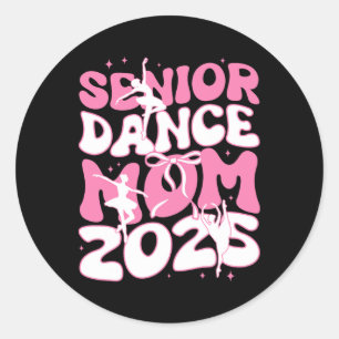 Senior Dance Mom 2025 Moederdagen Blessing Ballet Ronde Sticker