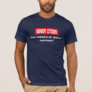 Senior Discount T-shirt
