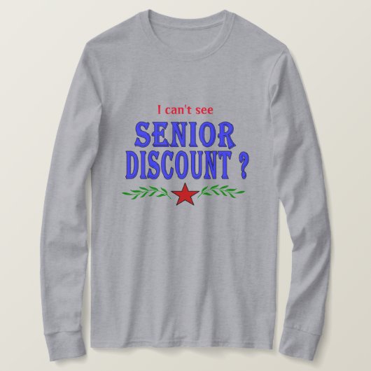 Senior Discount? T-shirt (Design voorkant)