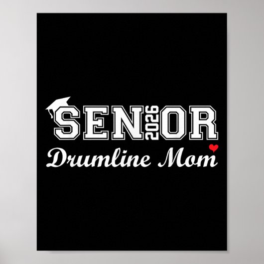 Senior Drumline Moeder 2026 Marching Band Afstuder Poster (Voorkant)