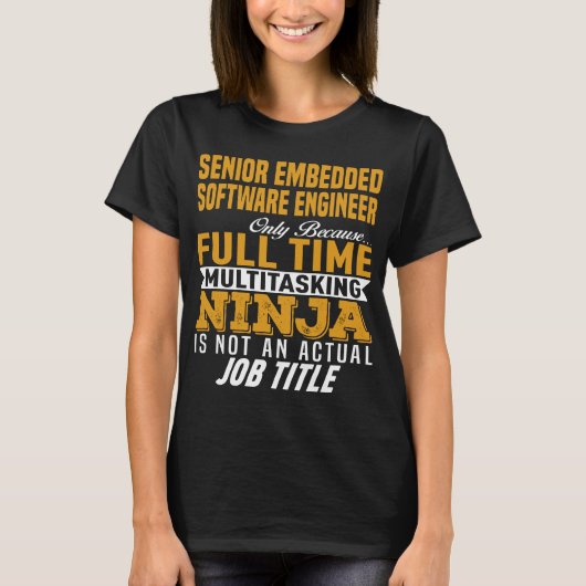 Senior Embedded Software Engineer T-shirt (Voorkant)