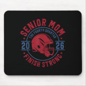 Senior Football Mom 2026 The Final Quarter  Muismat (Voorkant)