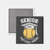 Senior Het Laatste Inning 2026 Softbal Afstuderen Magneet (Voorkant / Achterkant)