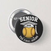 Senior Het Laatste Inning 2026 Softbal Afstuderen Ronde Button 5,7 Cm (Voorkant /achterkant)