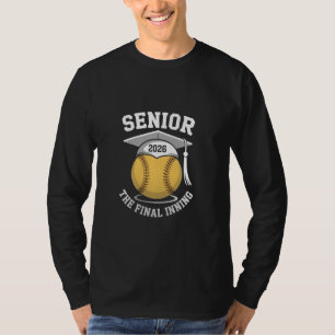 Senior Het Laatste Inning 2026 Softbal Afstuderen T-shirt