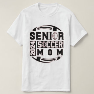 Senior Jaar - Voetbal Moeder - Klasse van 2024 T-shirt