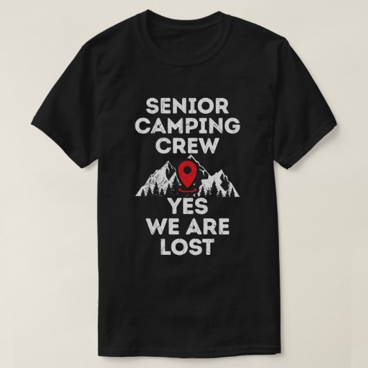 Senior kampeerploeg die verloren is, grunge textuu t-shirt (Design voorkant)