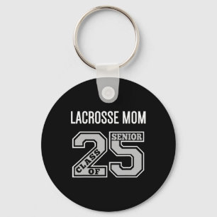 Senior Lacrosse Mom 2025 - Lacrosse Mom Senior CL Sleutelhanger