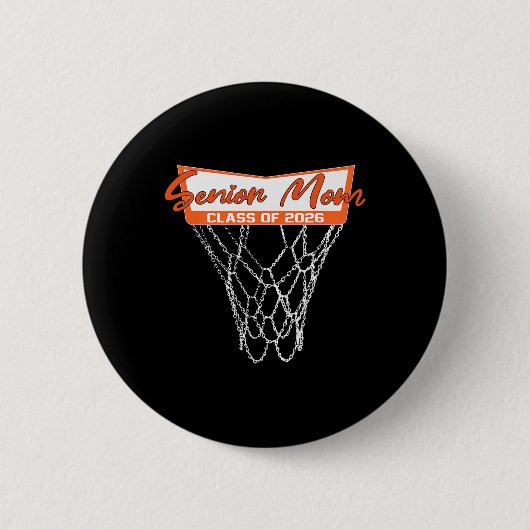 Senior Moeder Cl Van 2026 Basketbal Net Afstuderen Ronde Button 5,7 Cm (Voorkant)
