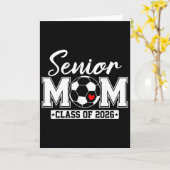 Senior Moeder Cl Van 2026 Voetbal Moeder Afstudere Kaart (Gele Bloem)