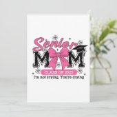 Senior Moeder Klas van 2025 Ik Huil Niet Trotse Mo Kaart (Staand voorkant)