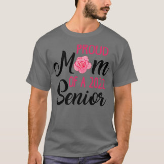 Senior Moeder Klasse van 2022 2 T-shirt