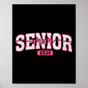Senior Mom Afstuderen CL van 2025 Trotse Mama van  Poster