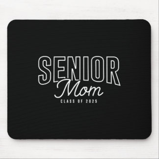 Senior Mom Cl Of 2025 Graduation Proud Mother Grad Muismat