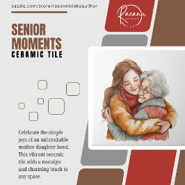 Senior Moments Moederdag / Elke Dag Keramische Teg Tegeltje