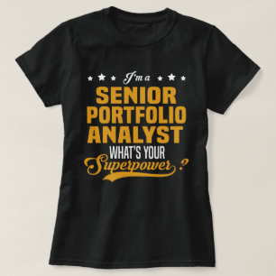 Senior Portfolio Analyst T-shirt