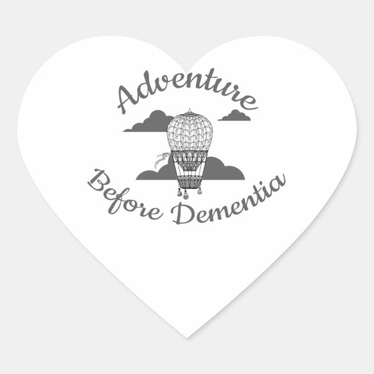 Senior Retirement Adventure before Dementia Hart Sticker (Voorkant)