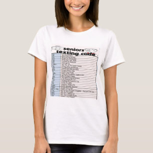 Senior Texting Code T-shirt