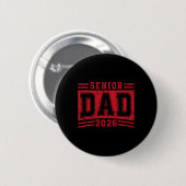 Senior vader 2026 afstuderen trotse vader afgestud ronde button 5,7 cm (Voorkant /achterkant)