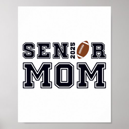 Senior Voetbal Mom CL van 2025 Afstuderen Afstuder Poster (Voorkant)