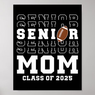 Senior Voetbal Mom CL van 2025 Afstuderen Afstuder Poster