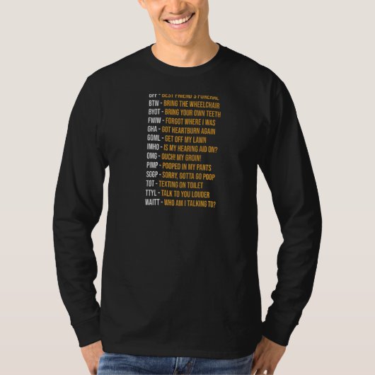 Senioren Senioren Sms'en Code Oude Mensen T-shirt (Voorkant)