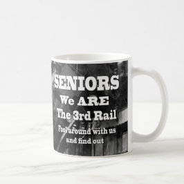 Senioren Wij zijn de derde rail Koffiemok