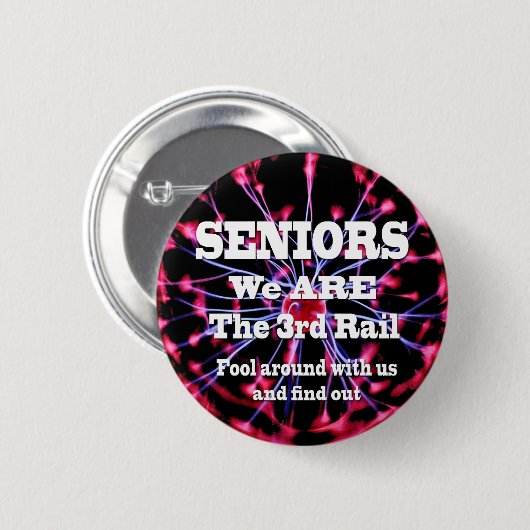Senioren Wij zijn de derde rail Ronde Button 5,7 Cm (Voorkant /achterkant)