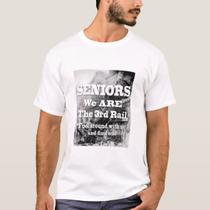 Senioren Wij zijn de derde rail T-shirt