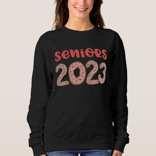 Seniors 2023 High School Graduation Donut Pink Gir Trui (Voorkant)