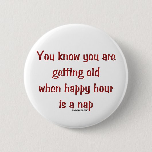 Senior's Happy Hour Ronde Button 5,7 Cm (Voorkant)