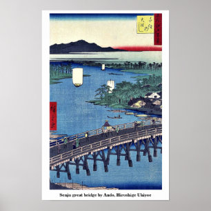 Senju grote brug van Ando, Hiroshige Ukiyoe Poster
